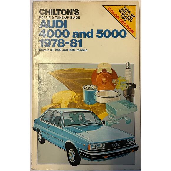 Chilton's Repair & Tune Up Guide Audi 4000 and 5000 1978-81 - Picture 1 of 3